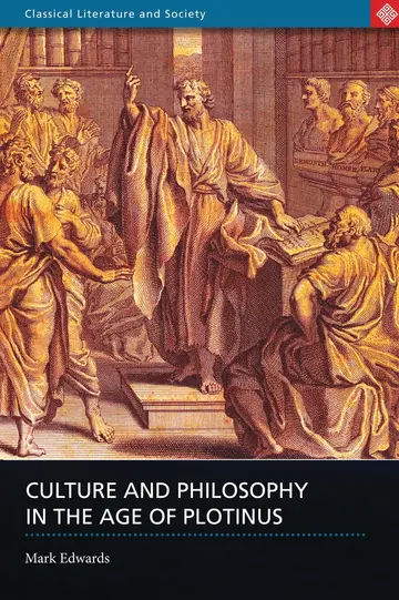 Cover of Culture and Philosophy in the Age of Plotinus