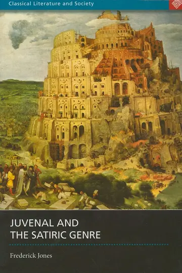 Cover of Juvenal and the Satiric Genre