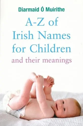 Cover of A - Z of Irish Names for Children