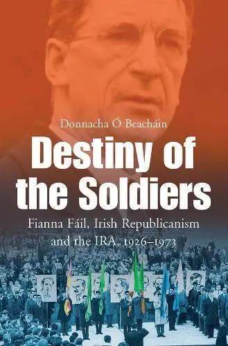 Cover of The Destiny of the Soldiers