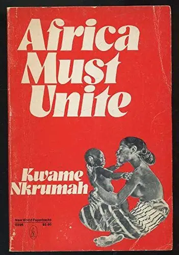 Cover of Africa Must Unite