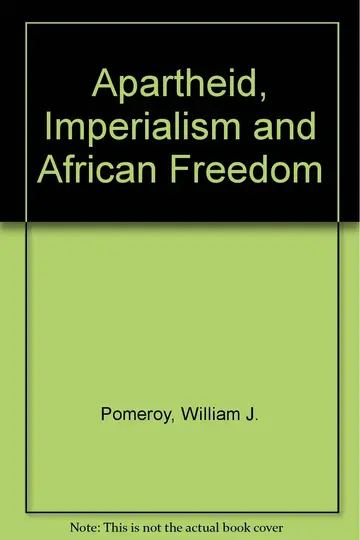 Cover of Apartheid, Imperialism, and African Freedom