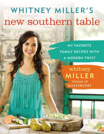 Cover of Whitney Miller's New Southern Table