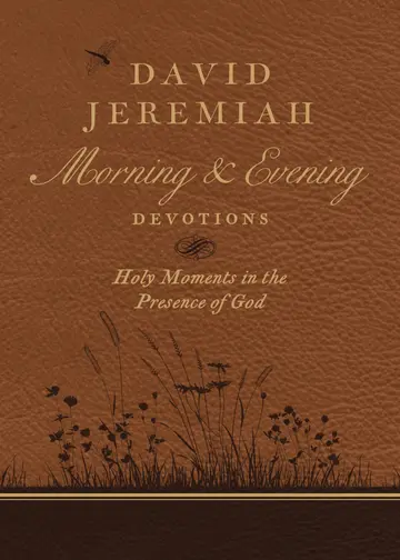 Cover of David Jeremiah Morning and Evening Devotions