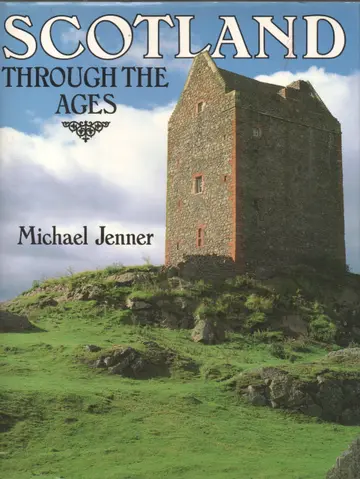 Cover of Scotland Through the Ages