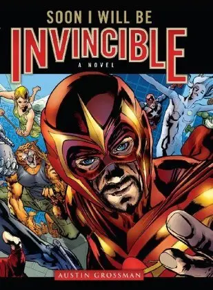 Cover of Soon I Will be Invincible