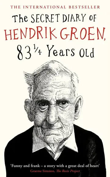 Cover of The Secret Diary of Hendrik Groen, 83¼ Years Old