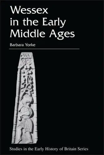 Cover of Wessex in the Early Middle Ages