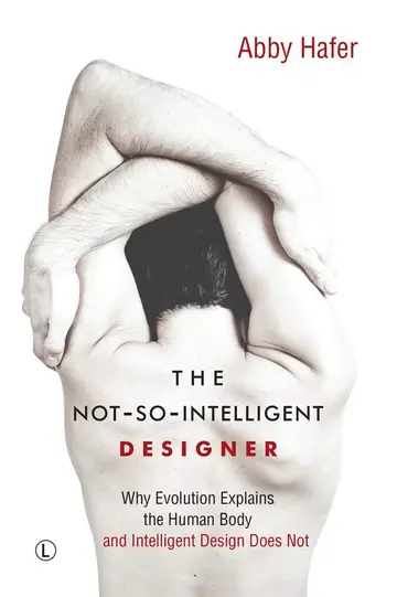 Cover of The Not-So-Intelligent Designer