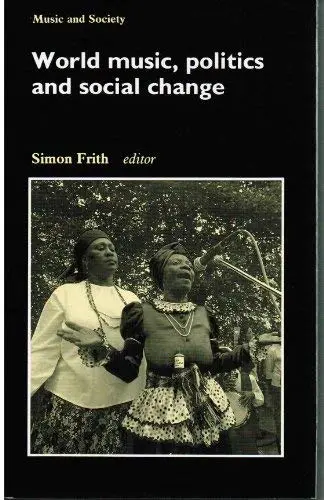 Cover of World Music, Politics and Social Change