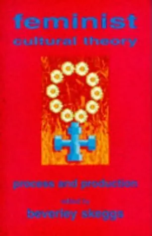 Cover of Feminist Cultural Theory
