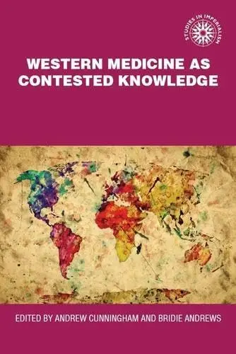 Cover of Western Medicine as Contested Knowledge