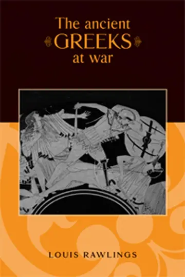 Cover of The Ancient Greeks at War
