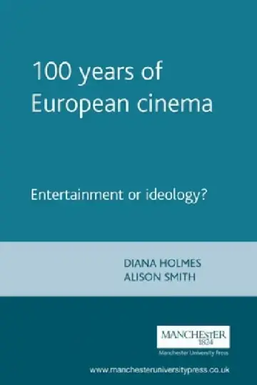 Cover of 100 Years of European Cinema