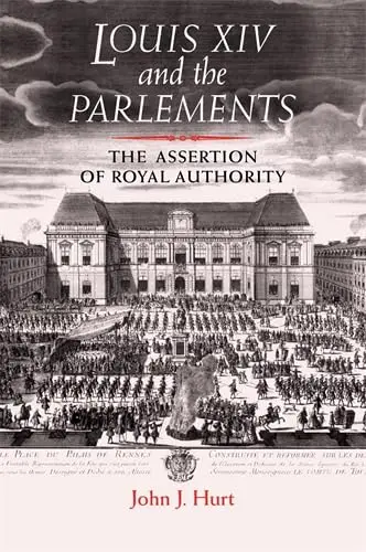 Cover of Louis XIV and the Parlements