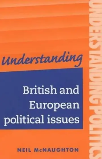 Cover of Understanding British and European Political Issues