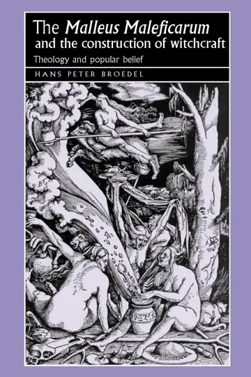 Cover of The 'Malleus Maleficarum' and the Construction of Witchcraft