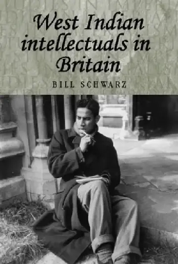 Cover of West Indian Intellectuals in Britain