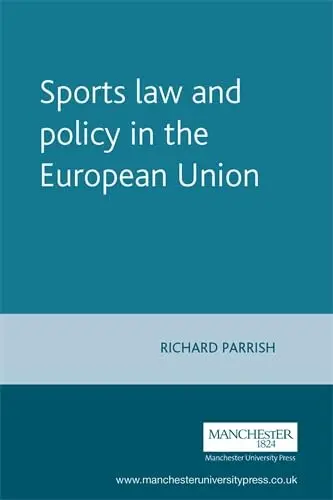 Cover of Sports Law and Policy in the European Union
