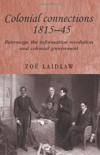 Cover of Colonial Connections, 1815–45