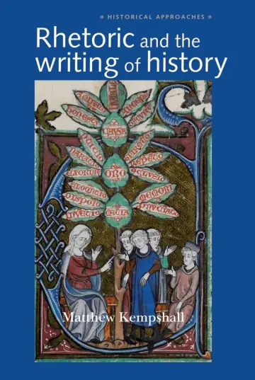 Cover of Rhetoric and the Writing of History, 400-1500