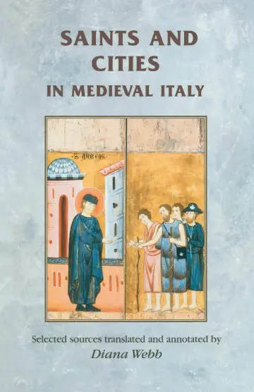 Cover of Saints and Cities in Medieval Italy