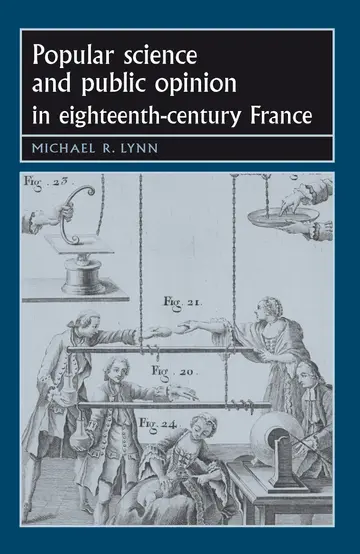 Cover of Popular Science and Public Opinion in Eighteenth-Century France