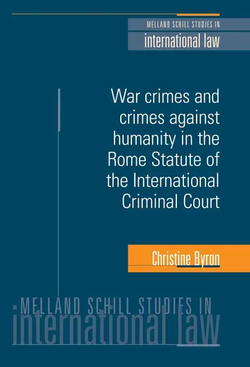 Cover of War Crimes and Crimes Against Humanity in the Rome Statute of the International Criminal Court
