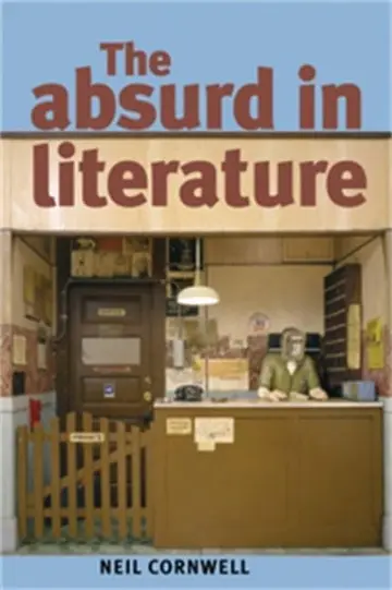 Cover of The Absurd in Literature