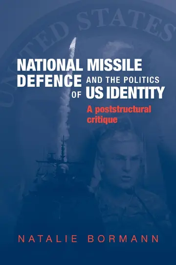 Cover of National Missile Defense and the Politics of US Identity