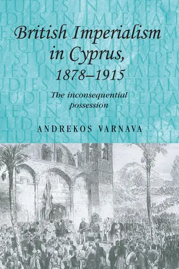 Cover of British Imperialism in Cyprus, 1878-1915