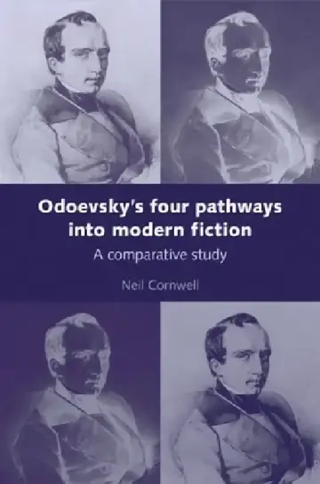 Cover of Odoevsky's Four Pathways Into Modern Fiction
