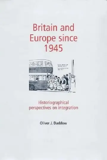 Cover of Britain and Europe Since 1945