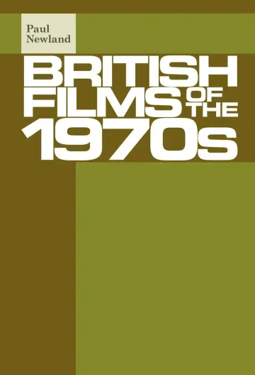 Cover of British Films of the 1970s