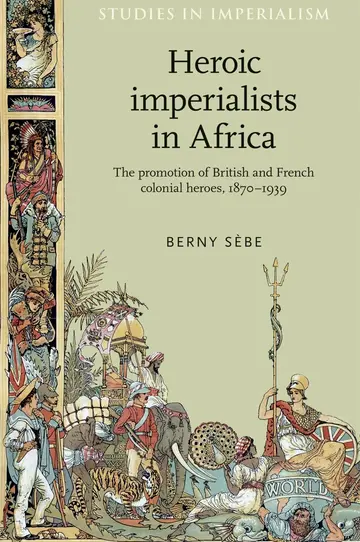 Cover of Heroic Imperialists in Africa