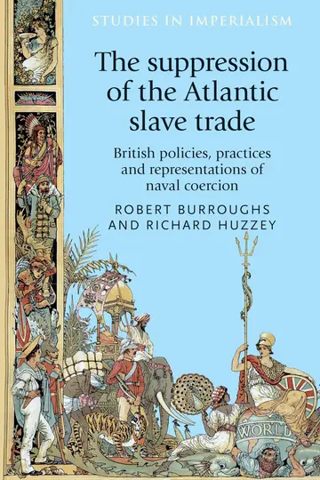 Cover of The Suppression of the Atlantic Slave Trade