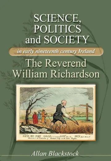 Cover of Science, Politics and Society in Early Nineteenth-Century Ireland