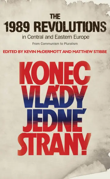 Cover of The 1989 Revolutions in Central and Eastern Europe