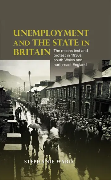 Cover of Unemployment and the state in Britain