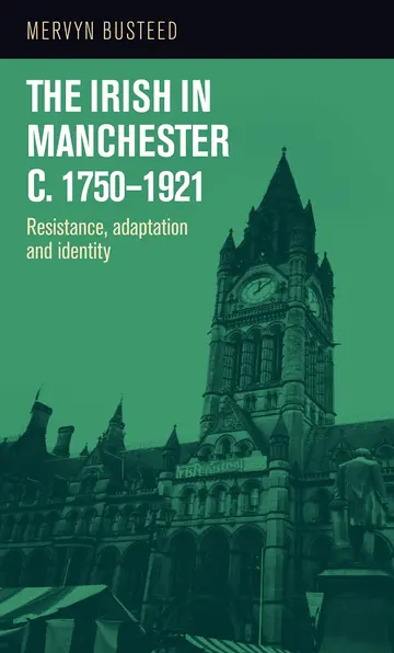Cover of Irish in Manchester c.1750-1921
