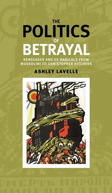 Cover of The Politics of Betrayal