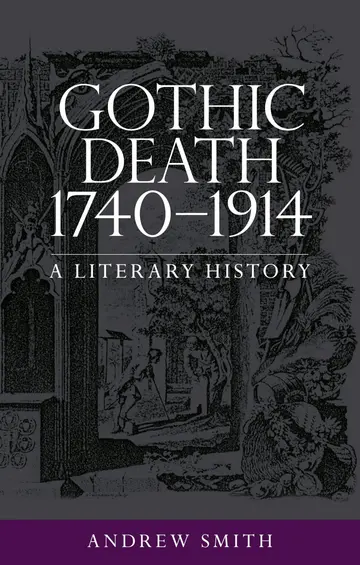 Cover of Gothic Death 1740-1914
