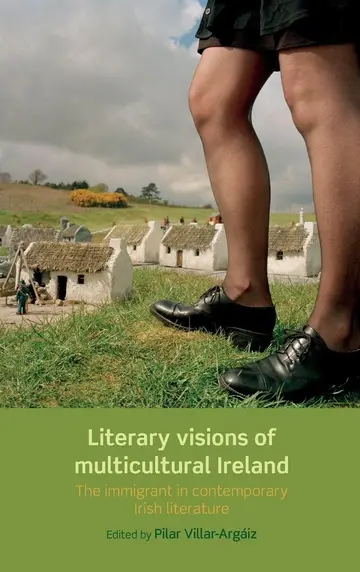 Cover of Literary Visions of Multicultural Ireland