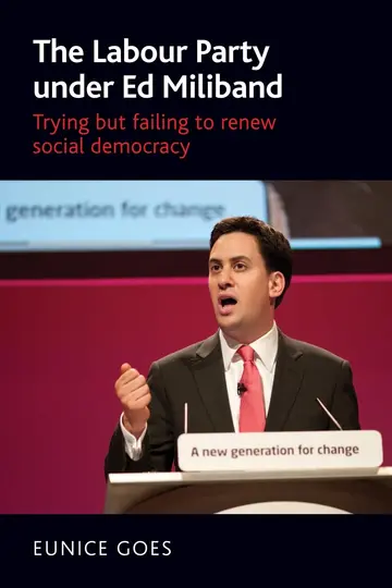 Cover of The Labour Party Under Ed Miliband