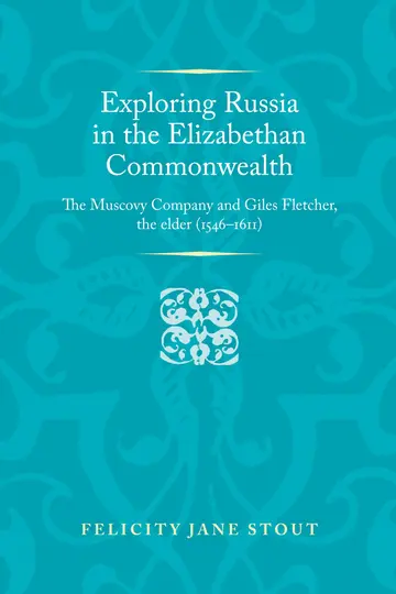 Cover of Exploring Russia in the Elizabethan Commonwealth