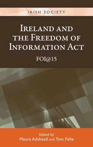 Cover of Ireland and the Freedom of Information Act