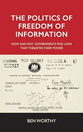 Cover of Politics of Freedom of Information