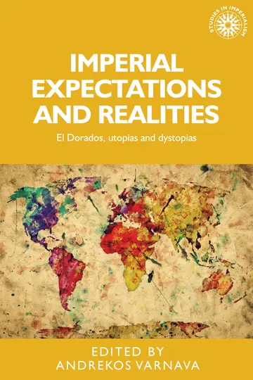 Cover of Imperial expectations and realities