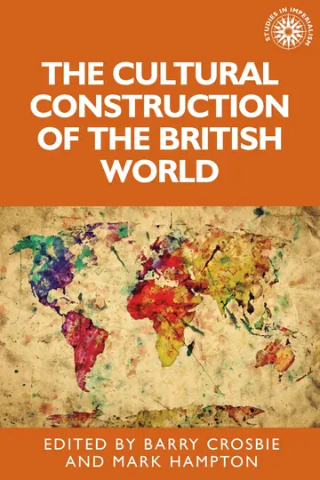 Cover of The Cultural Construction of the British World