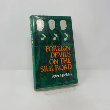 Cover of Foreign Devils on the Silk Road